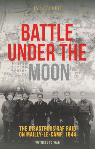 Book cover: “Battle Under the Moon” with WWII airmen portrait.