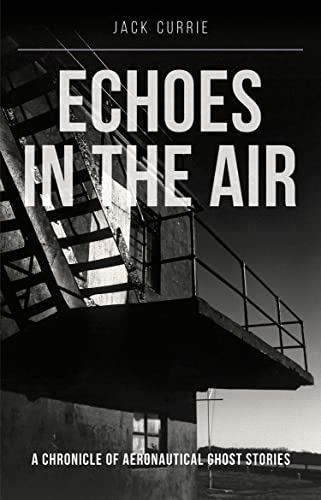 Book cover: "Echoes in the Air" with a control tower image.