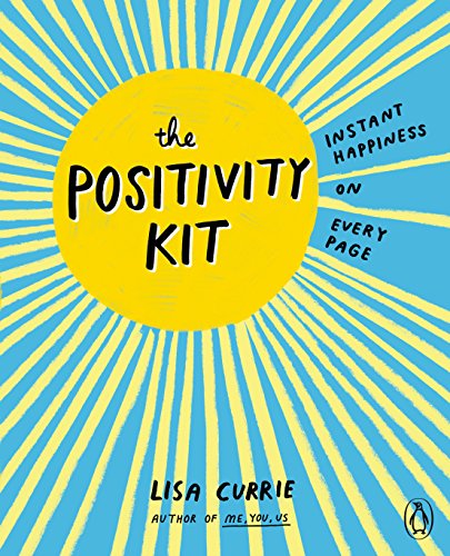 Yellow sunburst background with title "The Positivity Kit" and author Lisa Currie.
