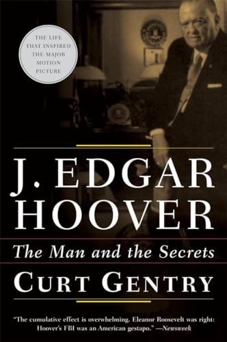 Book cover featuring J. Edgar Hoover, title, and author Curt Gentry.