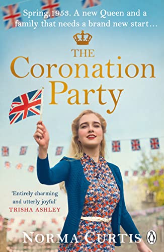 Book cover: woman with Union Jack, bunting, and title “The Coronation Party”.
