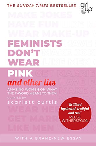 Book cover with pink and white text: “Feminists Don’t Wear Pink.”