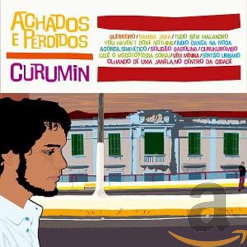 CD cover for Curumin’s “Achados E Perdidos” featuring a portrait and cityscape.