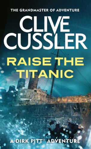Book cover: “Raise the Titanic” featuring a submerged ship illustration.