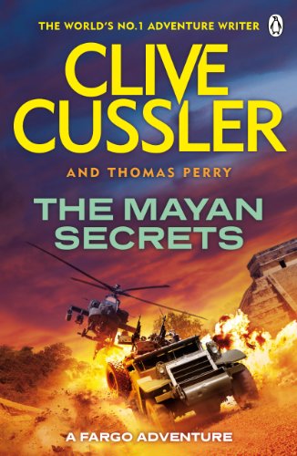Book cover: "The Mayan Secrets" with helicopters, a vehicle, and ruins.