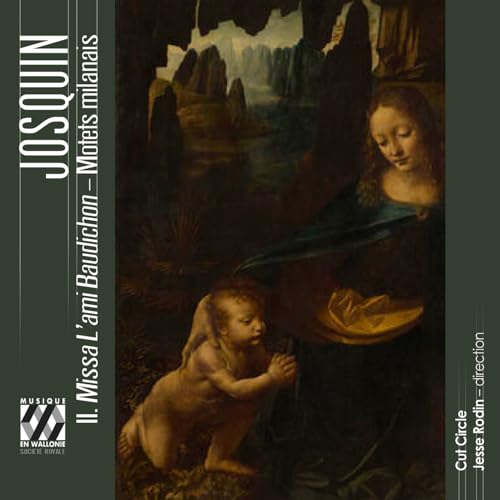 CD cover: Renaissance painting of figures with text “JOSQUIN” and “Cut Circle.”