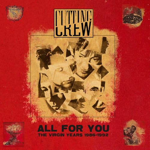 Red album cover with collage of faces, text “CUTTING CREW - ALL FOR YOU”.
