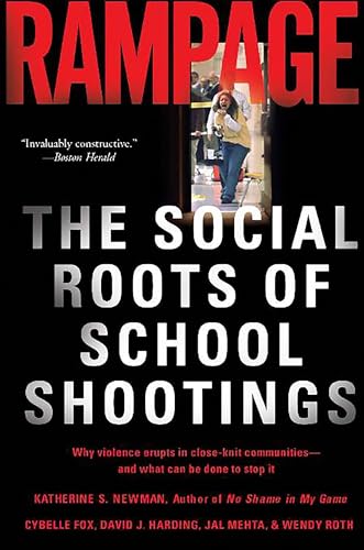 Book cover: "Rampage," exploring social roots of school shootings.