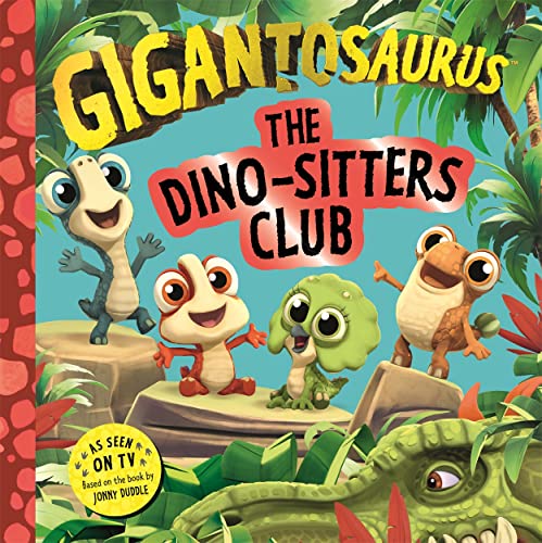 Book cover featuring colorful young dinosaurs and the title "Gigantosaurus.