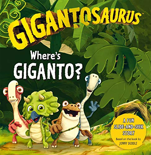 Cover of "Gigantosaurus: Where's Giganto?" board book with four dinosaur characters.