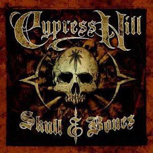 Cypress Hill album cover: skull and crossbones with band name.