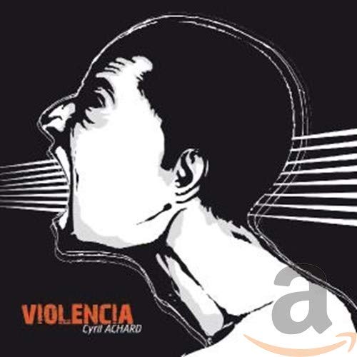 Black and white CD cover with a screaming face and text "Violencia".