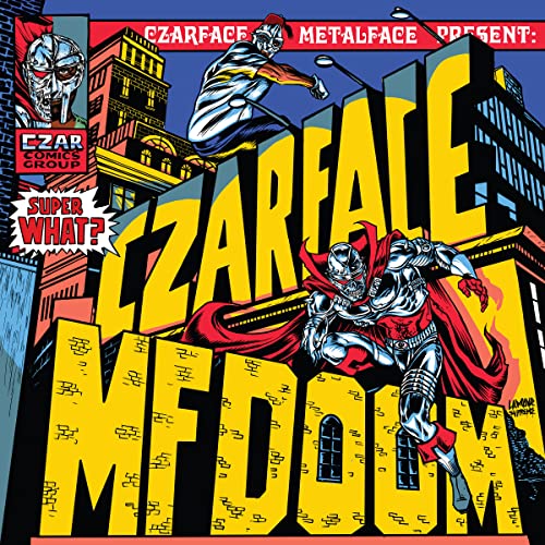 CD cover for Czarface & MF Doom’s “Super What?” featuring comic book art.