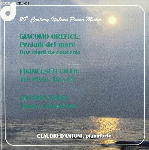 CD cover for "20th Century Italian Piano Music" by D'antoni, featuring seascape.