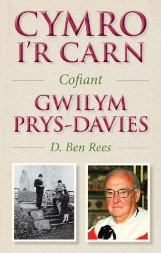 Book cover: "Cymro i'r Carn," a biography with two portrait photos.