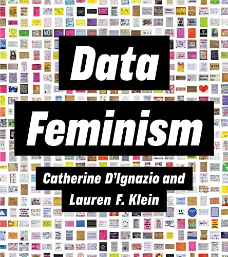 Book cover with a grid of protest signs and the title Data Feminism.