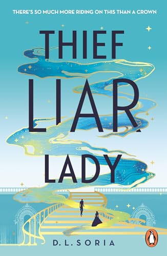 Book cover: "Thief Liar Lady" with figures on palace steps.