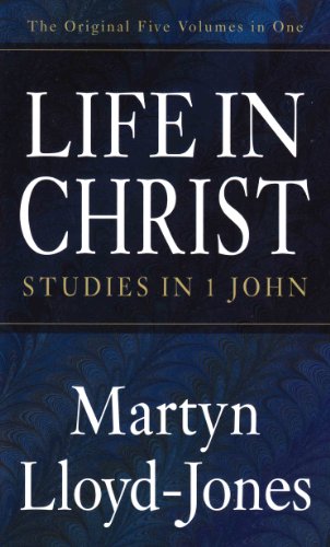 Book cover: "Life in Christ" by Martyn Lloyd-Jones, dark blue background.