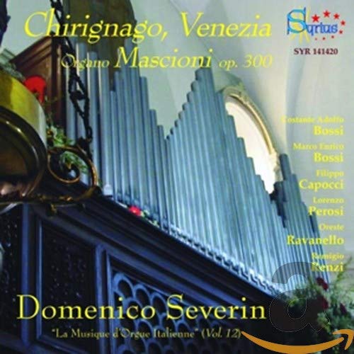 CD cover featuring a pipe organ, text “Chirignago, Venezia” and “D. Severin”.