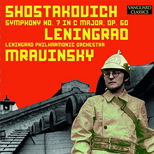 CD cover for Shostakovich’s Symphony No. 7, featuring a soldier in uniform.