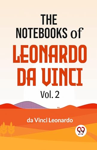 Book cover: "The Notebooks of Leonardo Da Vinci Vol. 2", red text.