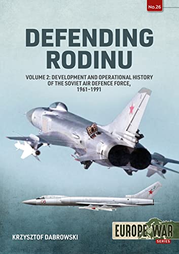 Book cover: Soviet fighter jet with title “Defending Rodinu: Volume 2”.