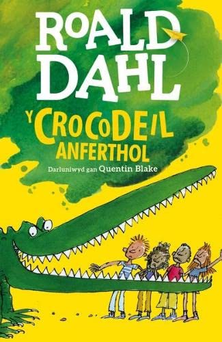 Book cover: green crocodile with children, title "Crocodeil Anferthol, Y" in Welsh.