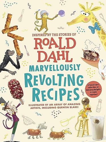 Book cover for Marvellously Revolting Recipes featuring Roald Dahl characters and whimsical food illustrations.