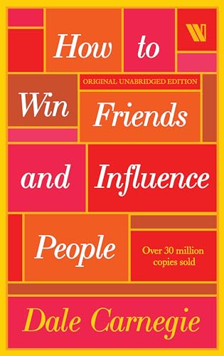 Book cover of How to Win Friends and Influence People by Dale Carnegie.