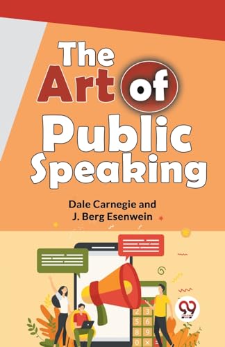 Book cover: "The Art of Public Speaking" by Carnegie and Esenwein.
