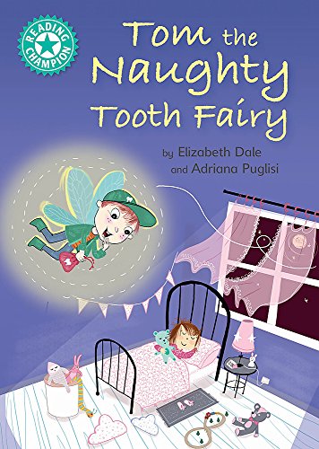 Book cover: a mischievous tooth fairy flies over a sleeping child’s bedroom.