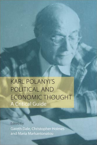 Book cover featuring a portrait of Karl Polanyi, titled “Political and Economic Thought.”