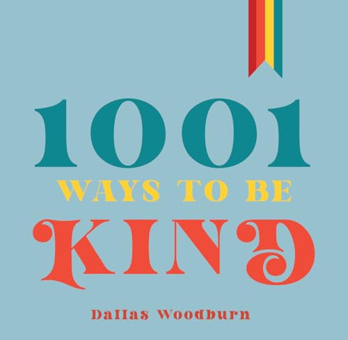 Book cover: "1001 Ways to Be Kind" with large, colorful text.