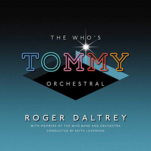 Album cover for Roger Daltrey’s “Tommy Orchestral” with colorful text.