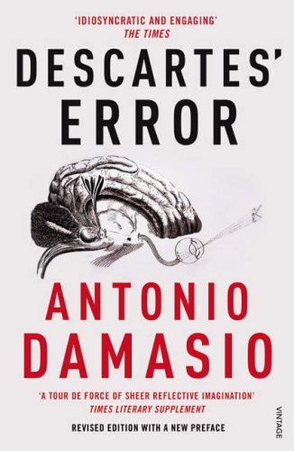 "Book cover of 'Descartes' Error' by Antonio Damasio, featuring a brain illustration."