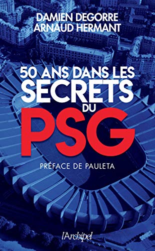 Book cover: "50 Years of PSG Secrets" with stadium image.