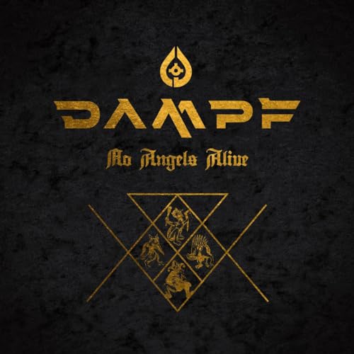 Gold text and symbols on a black textured background for DAMPF No Angels Alive.