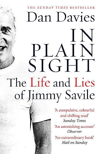 Book cover for In Plain Sight featuring a black and white portrait of Jimmy Savile.