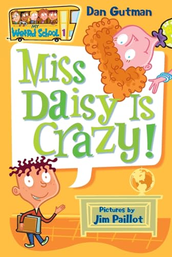 Book cover with cartoon characters, a school bus, and title MissS Miss Daisy Is Crazy!