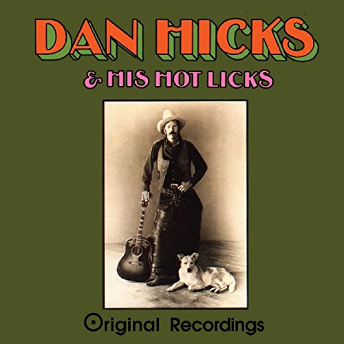 Dan Hicks album cover with a vintage photo of a man and dog.