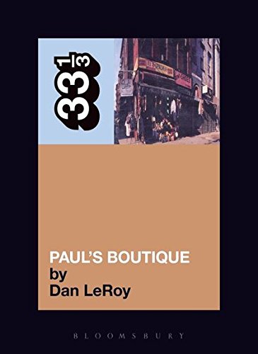 Book cover for Paul's Boutique by Dan LeRoy featuring a street shop photograph.