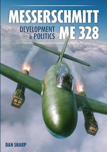 Book cover: Messerschmitt Me 328 aircraft in flight, with title text.