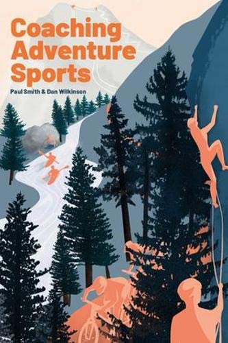 Book cover: "Coaching Adventure Sports" with skiers, climbers, and cyclists.