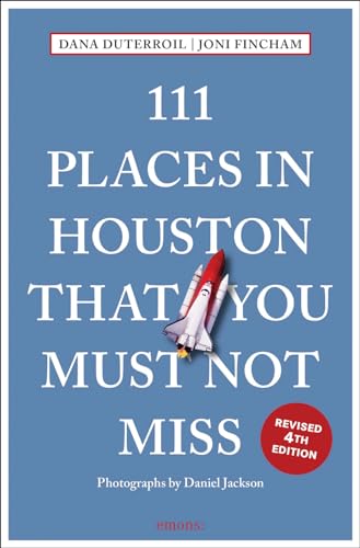 Book cover: "111 Places in Houston" with a space shuttle image.