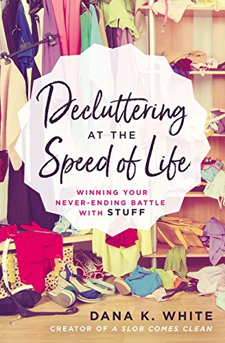 Book cover showing a cluttered closet with clothes and shoes, titled Decluttering at the Speed.