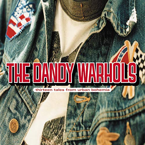 CD cover for The Dandy Warhols’ “Thirteen Tales From Urban Bohemia.”