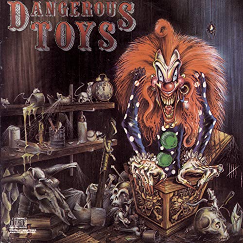 Album cover for Dangerous Toys featuring a menacing clown and skulls.
