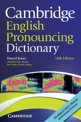 Blue cover of "Cambridge English Pronouncing Dictionary," 18th edition.