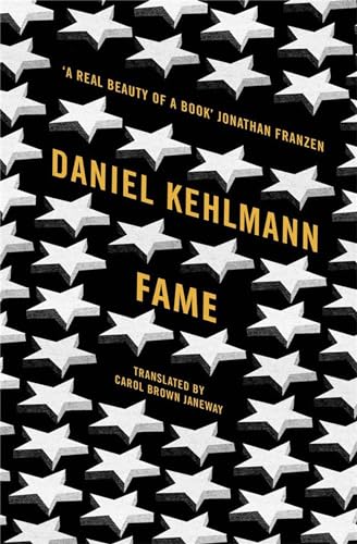 Book cover for “Fame” by Daniel Kehlmann, covered in white stars.