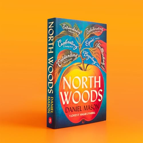 Book cover for “North Woods” by Daniel Mason, featuring an apple.